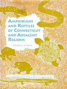 Cover of Amphibians and Reptiles of Connecticut and Adjacent Regions