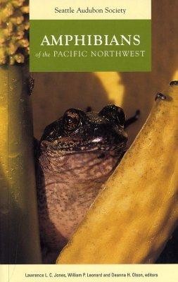 Cover of Amphibians of the Pacific Northwest