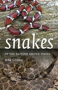 Cover of Snakes of the Eastern United States