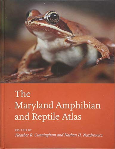Cover of The Maryland Amphibian and Reptile Atlas