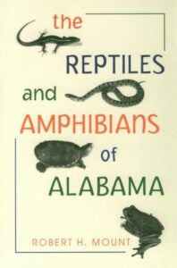 Cover of The Reptiles and Amphibians of Alabama